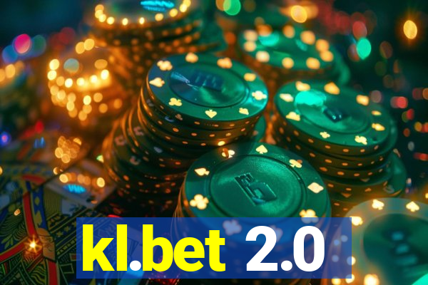 kl.bet 2.0